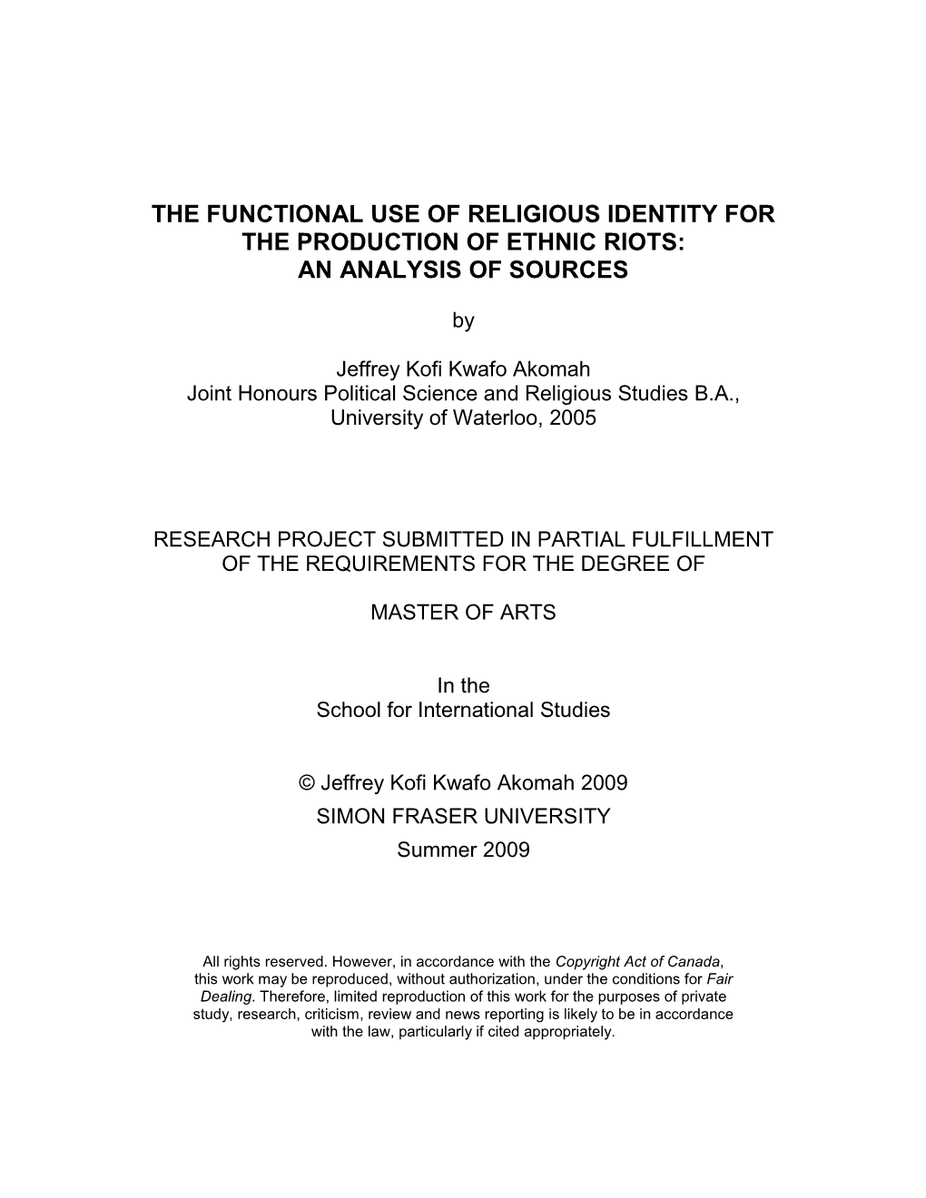 The Functional Use of Religious Identity for the Production of Ethnic Riots: an Analysis of Sources