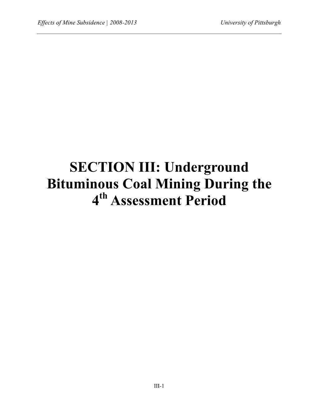 SECTION III: Underground Bituminous Coal Mining During the 4Th Assessment Period