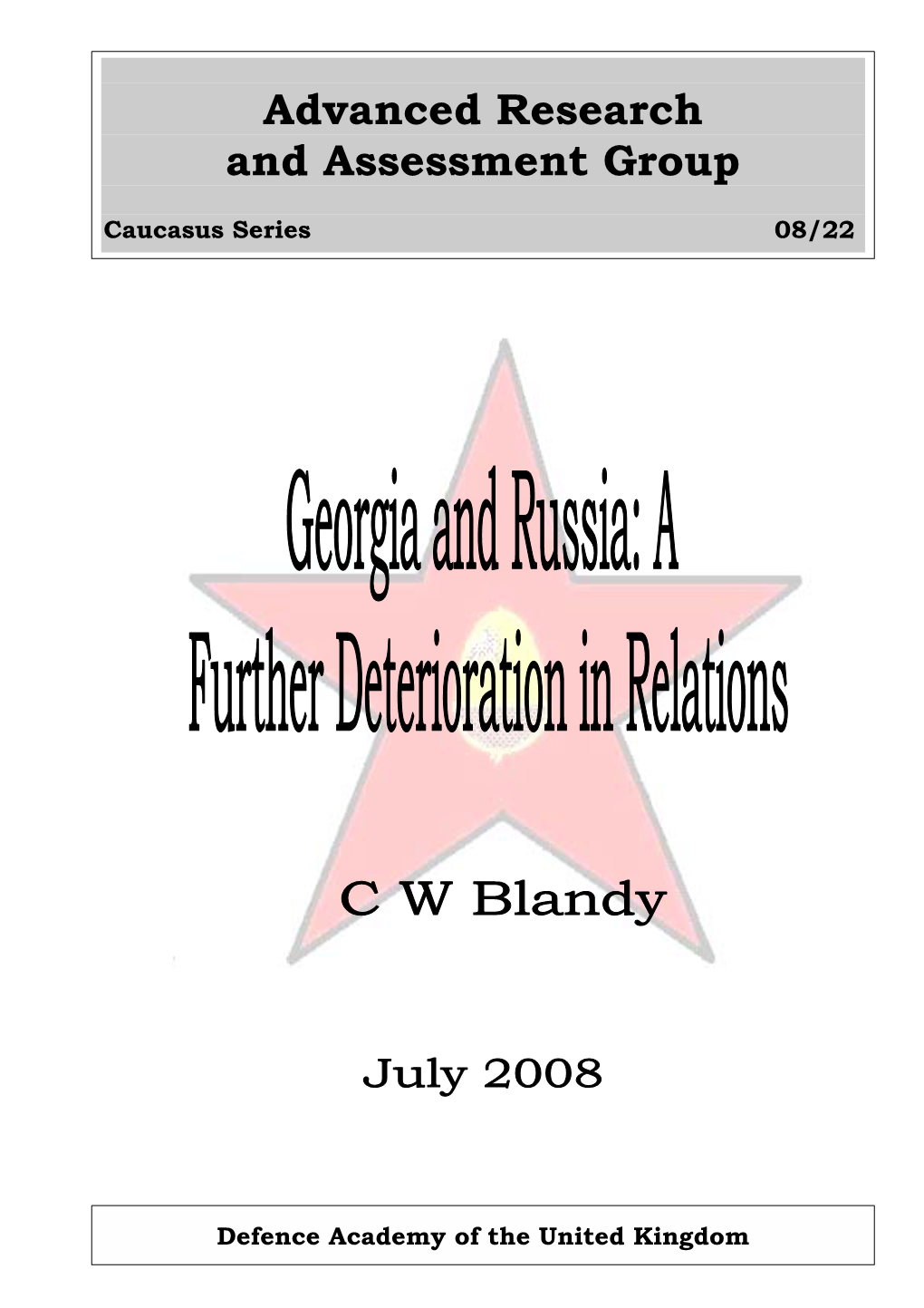 Georgia and Russia: a Further Deterioration in Relations