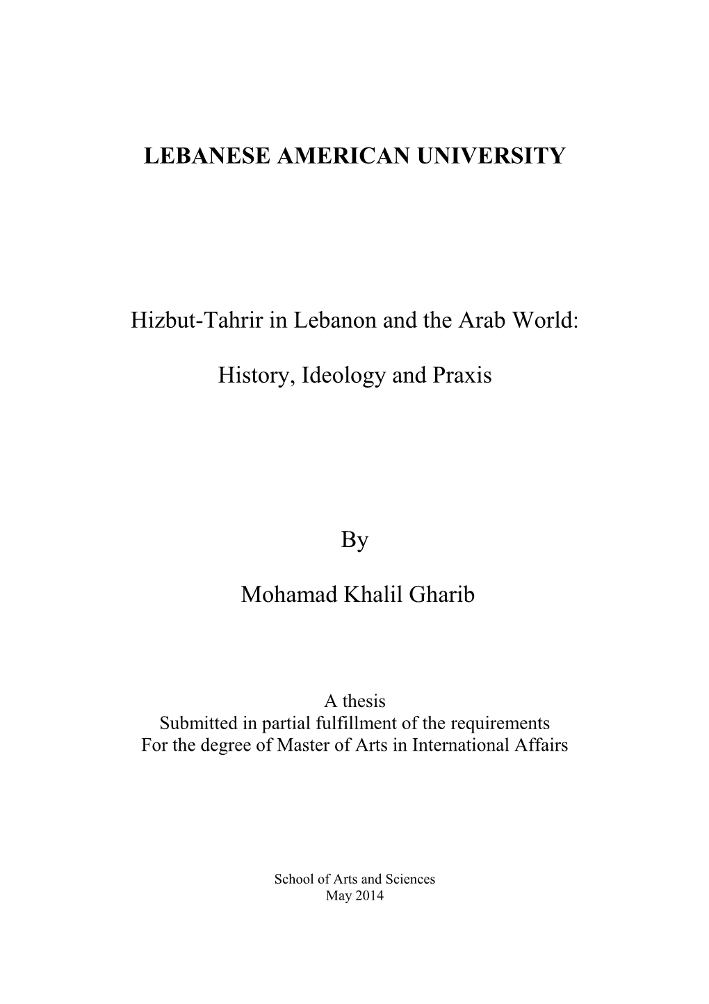 LEBANESE AMERICAN UNIVERSITY Hizbut-Tahrir in Lebanon and The