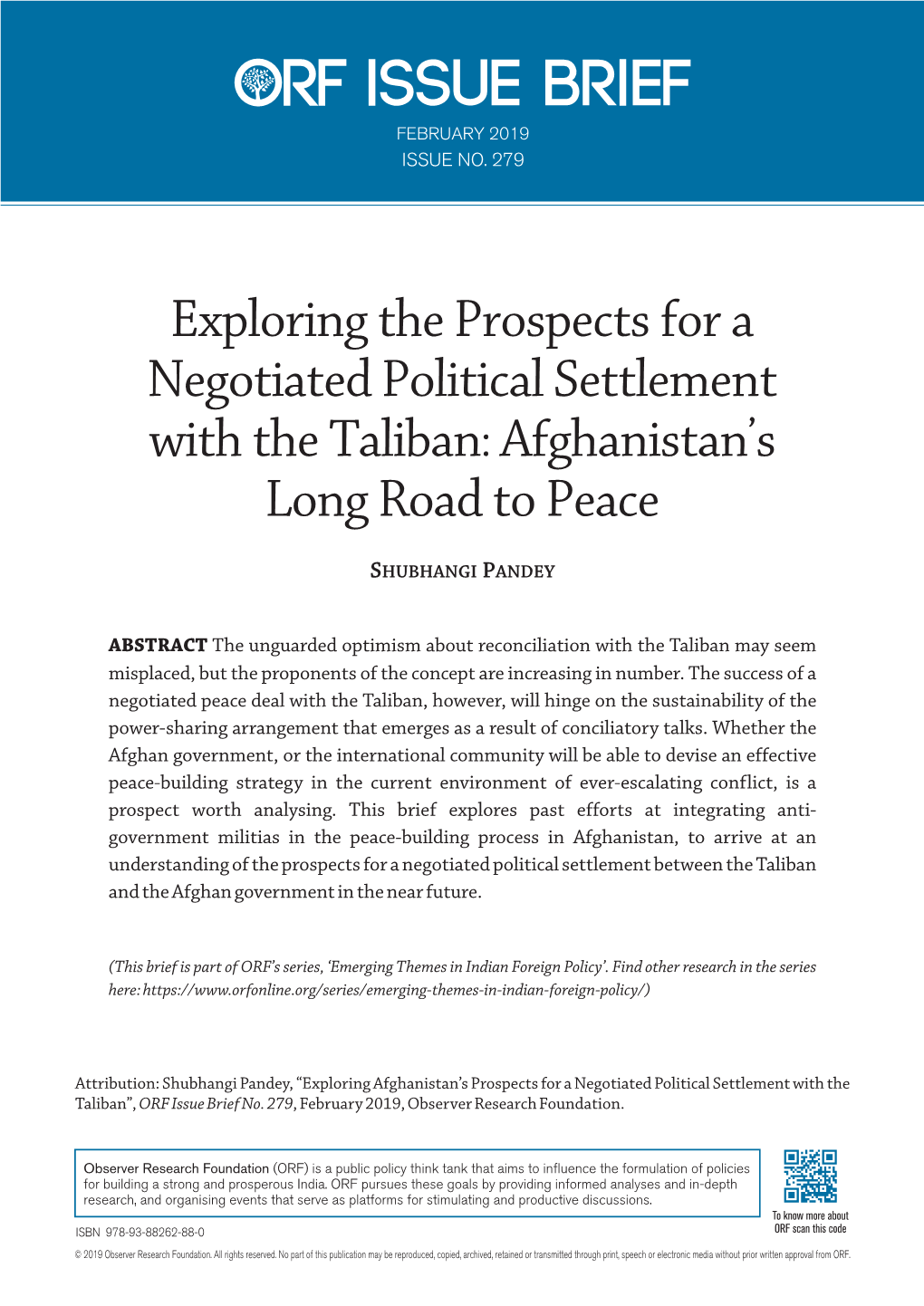 Exploring the Prospects for a Negotiated Political Settlement with the Taliban: Afghanistan’S Long Road to Peace