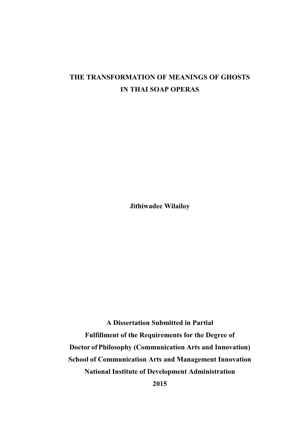 The Transformation of Meanings of Ghosts in Thai Soap Operas