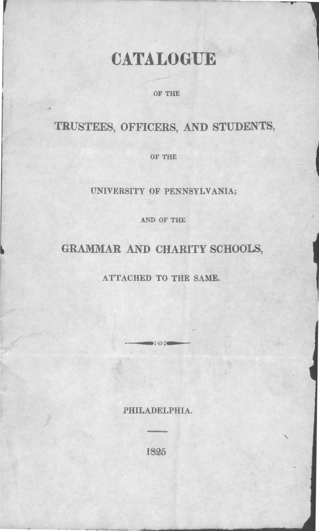 Catalogue of the University of Pennsylvania, 1825