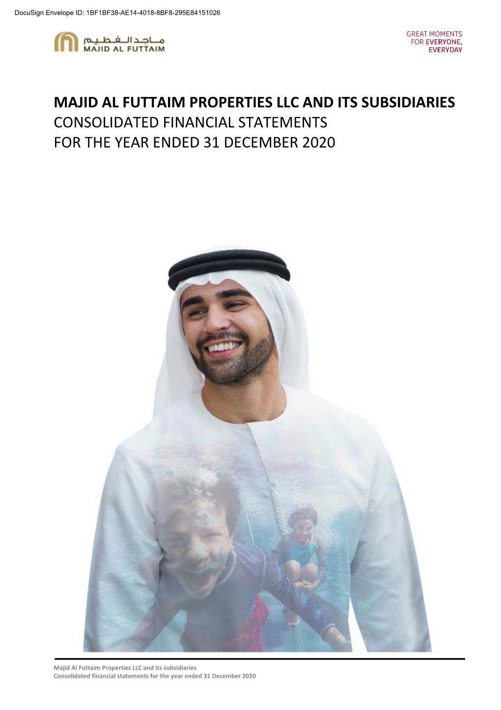 Majid Al Futtaim Properties Llc and Its Subsidiaries Consolidated Financial Statements for the Year Ended 31 December 2020