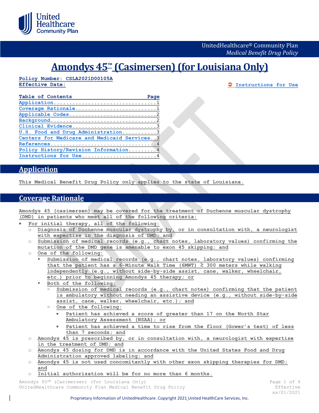 Amondys 45™ (Casimersen) (For Louisiana Only) Policy Number: CSLA2021D00105A Effective Date:  Instructions for Use