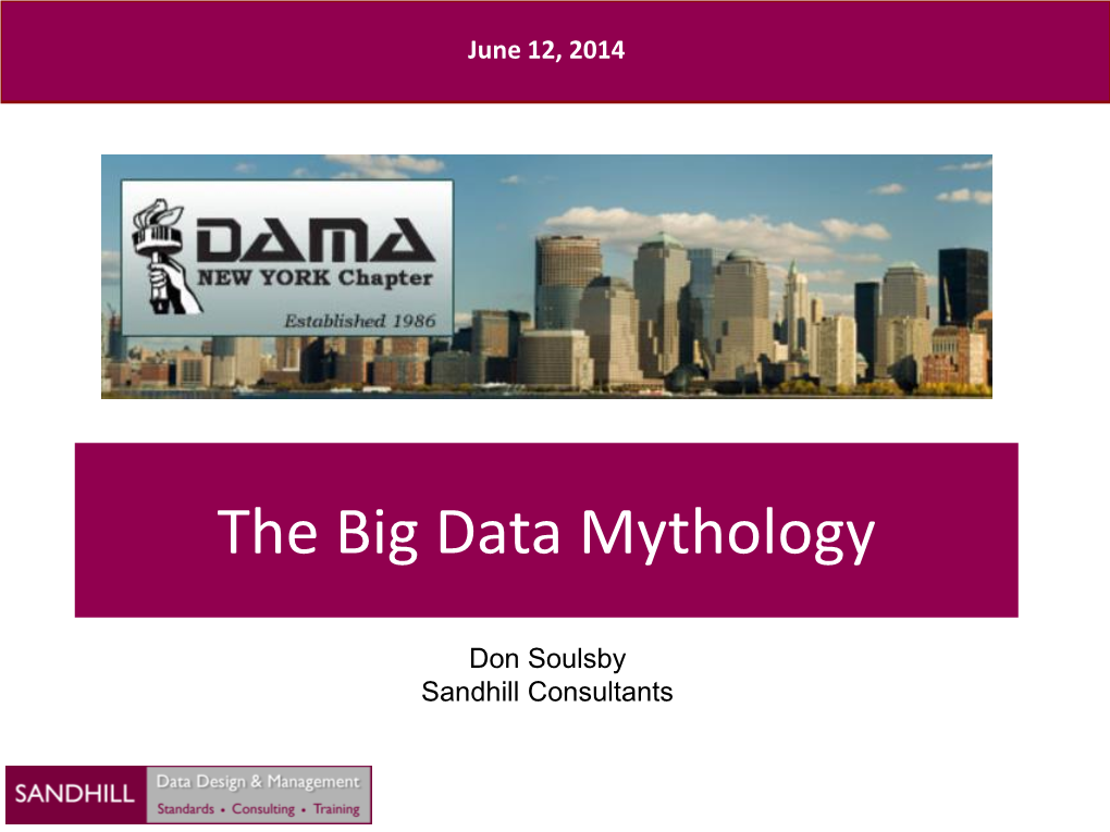 The Big Data Mythology