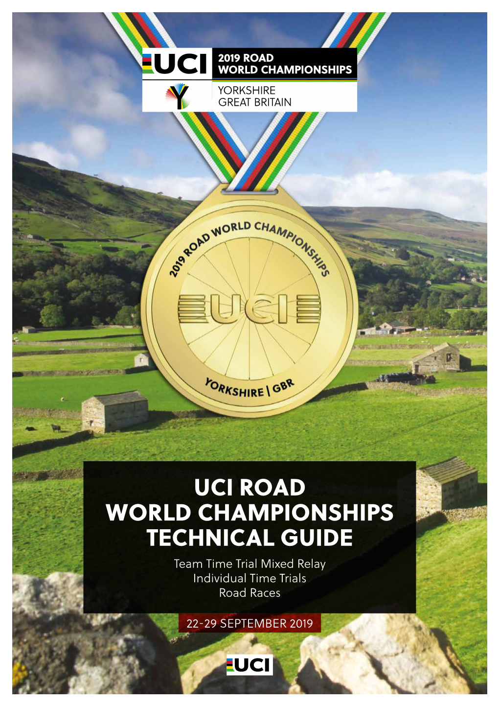 2019 Uci Road World Championships Technical Guide – 2019 Uci Road World Championships Technical Guide – 2019 Uci Road World Championships