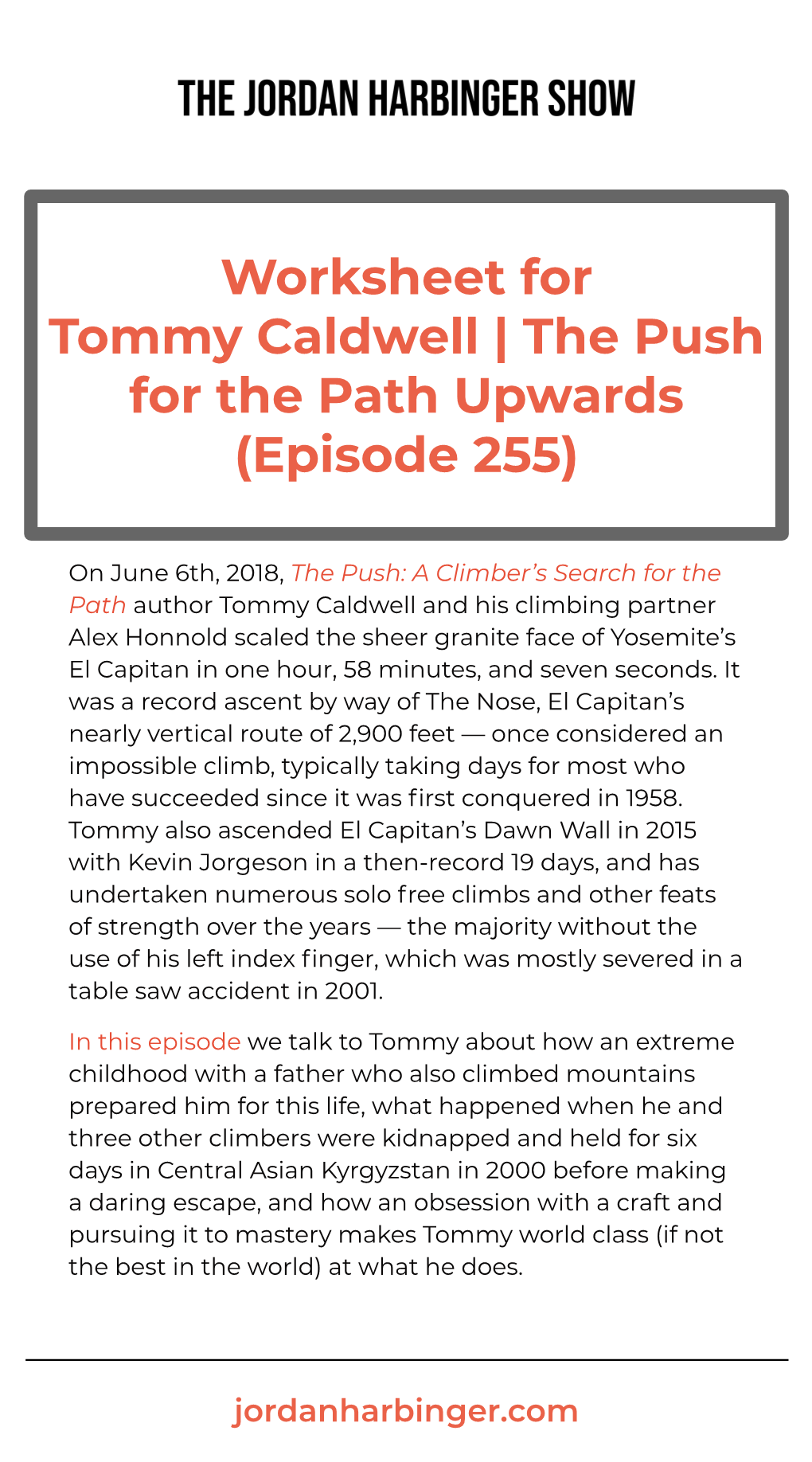 Worksheet for Tommy Caldwell | the Push for the Path Upwards (Episode 255)