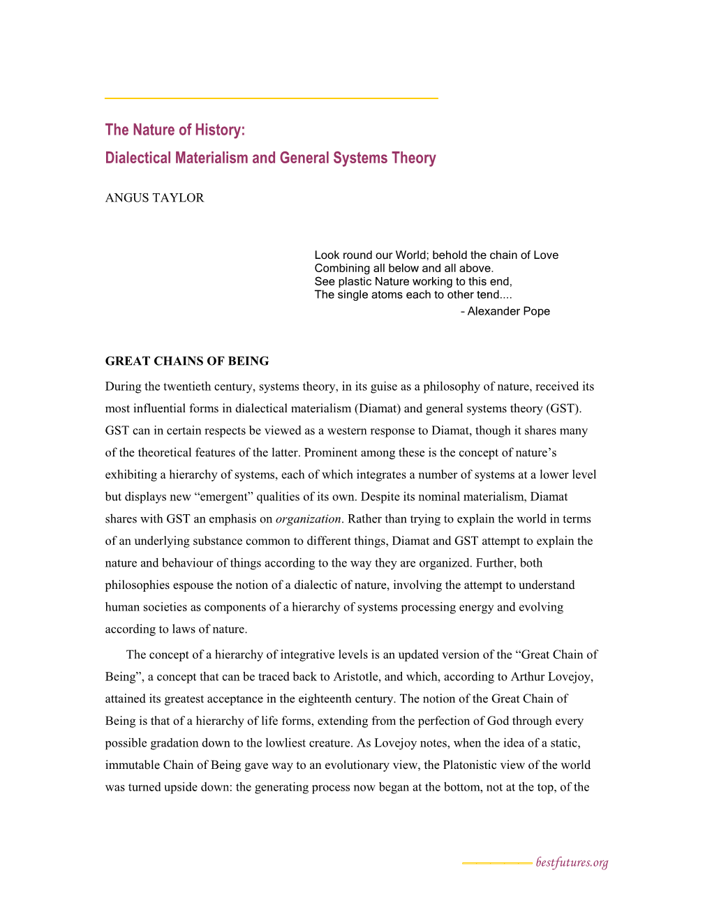 The Nature of History: Dialectical Materialism and General Systems Theory