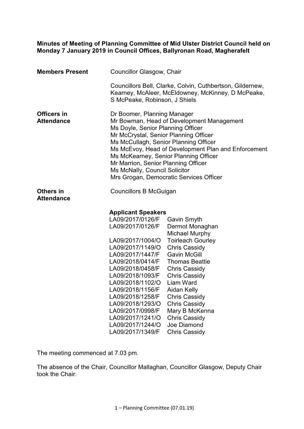 Minutes of Meeting of Planning Committee of Mid Ulster District Council Held on Monday 7 January 2019 in Council Offices, Ballyronan Road, Magherafelt