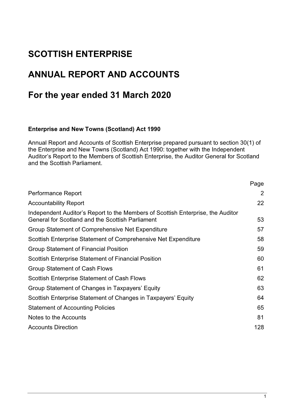 SCOTTISH ENTERPRISE ANNUAL REPORT and ACCOUNTS for The