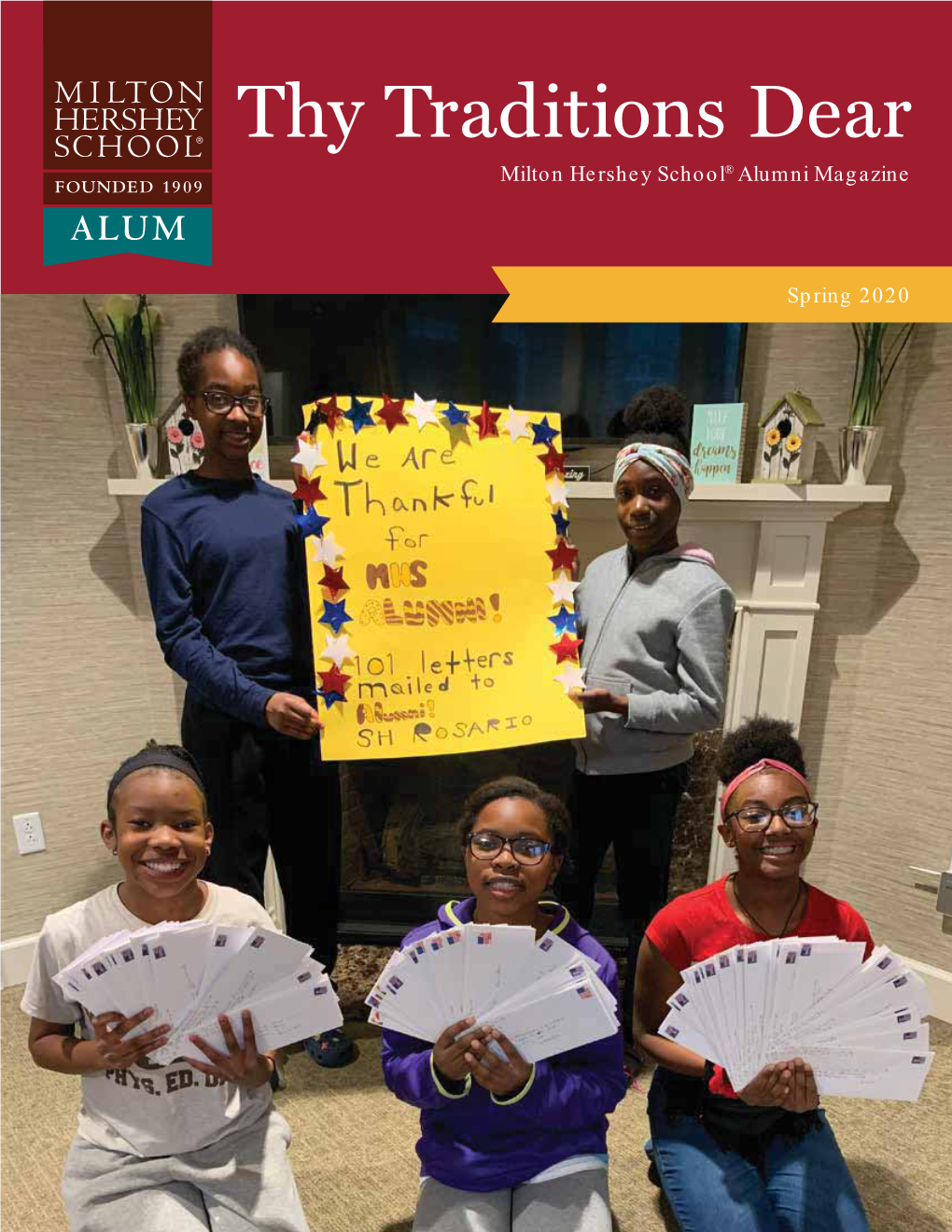 Thy Traditions Dear Milton Hershey School® Alumni Magazine