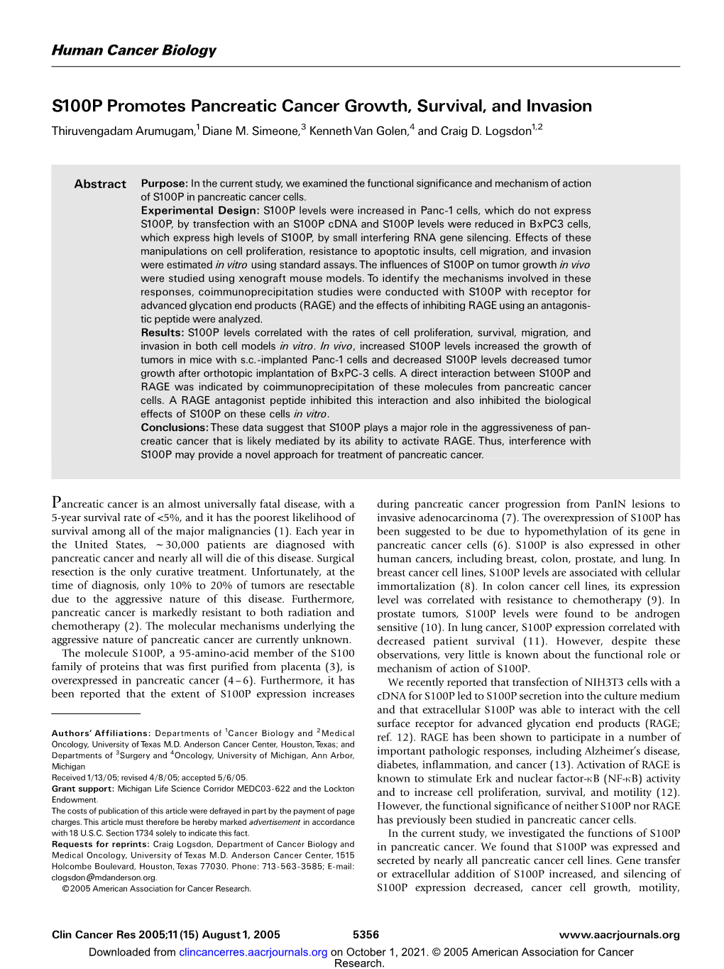 S100P Promotes Pancreatic Cancer Growth, Survival, and Invasion Thiruvengadam Arumugam,1Diane M