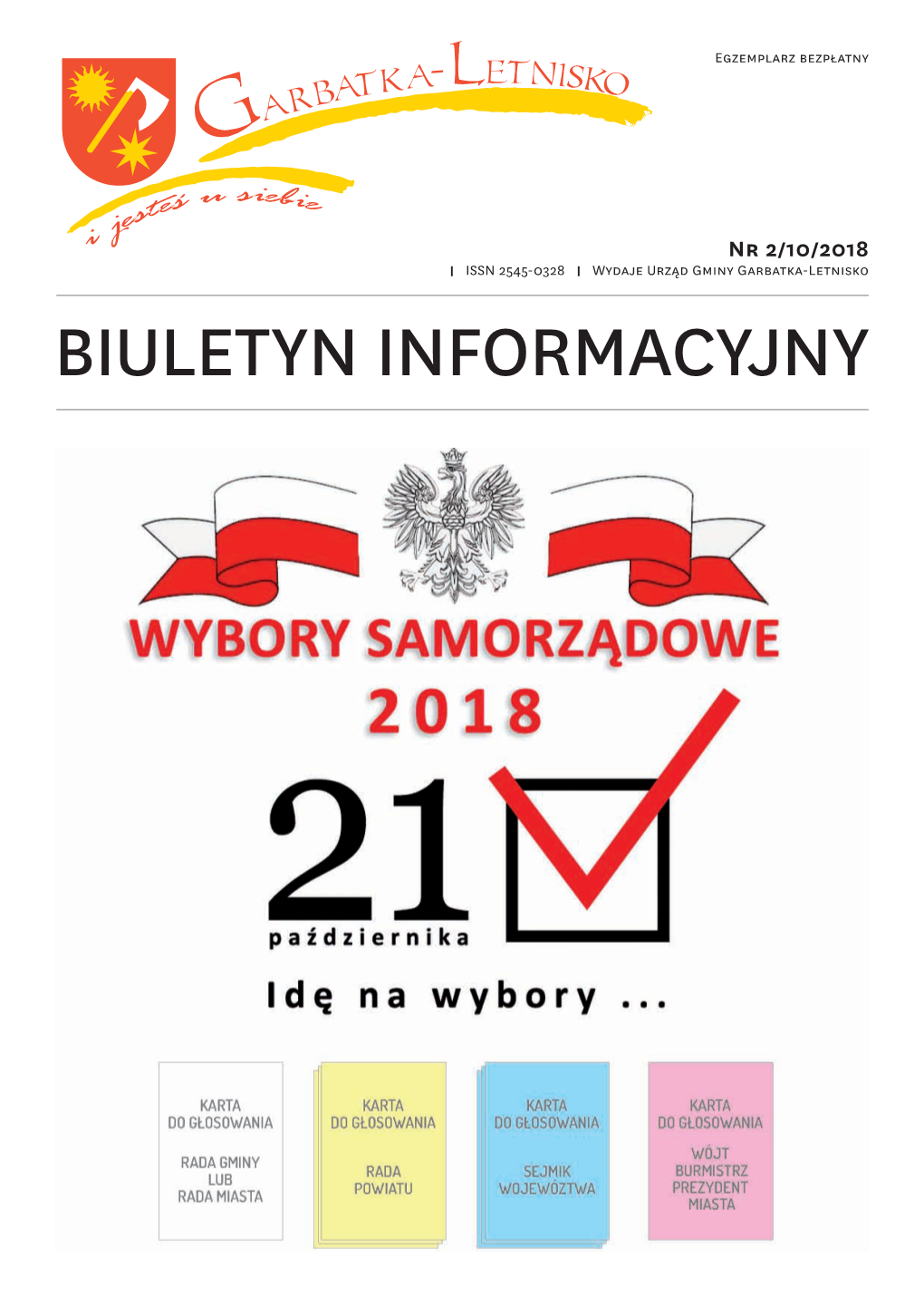 Biuletyn Informacyjny Spis Treści Biuletyn Informacyjny Urzędu Gminy Garbatka Letnisko Nr 10/2018