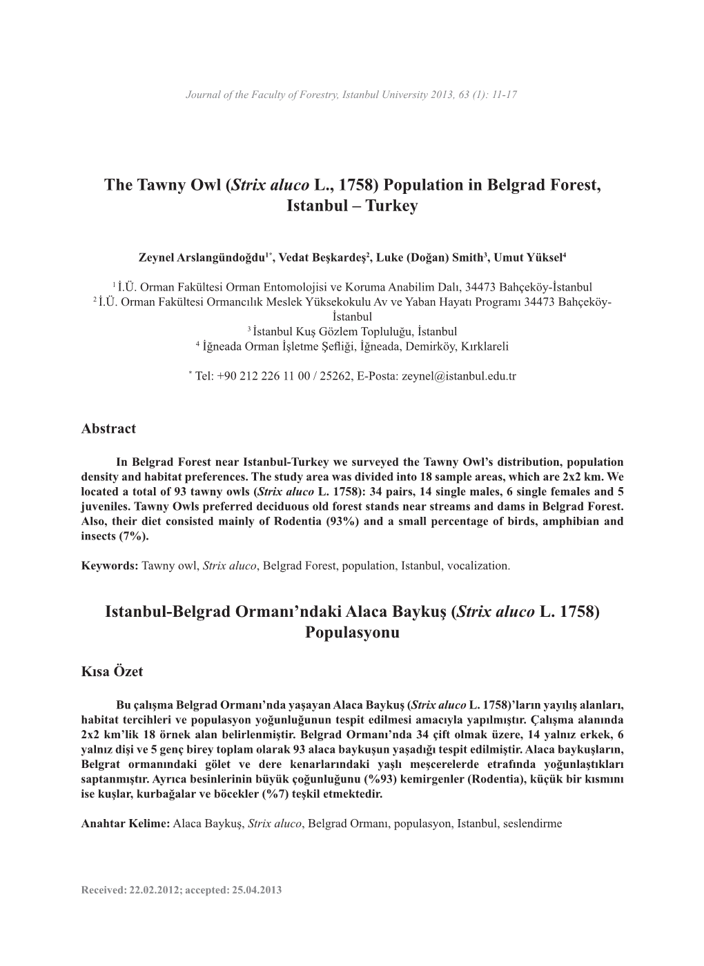 The Tawny Owl (Strix Aluco L., 1758) Population in Belgrad Forest, Istanbul – Turkey