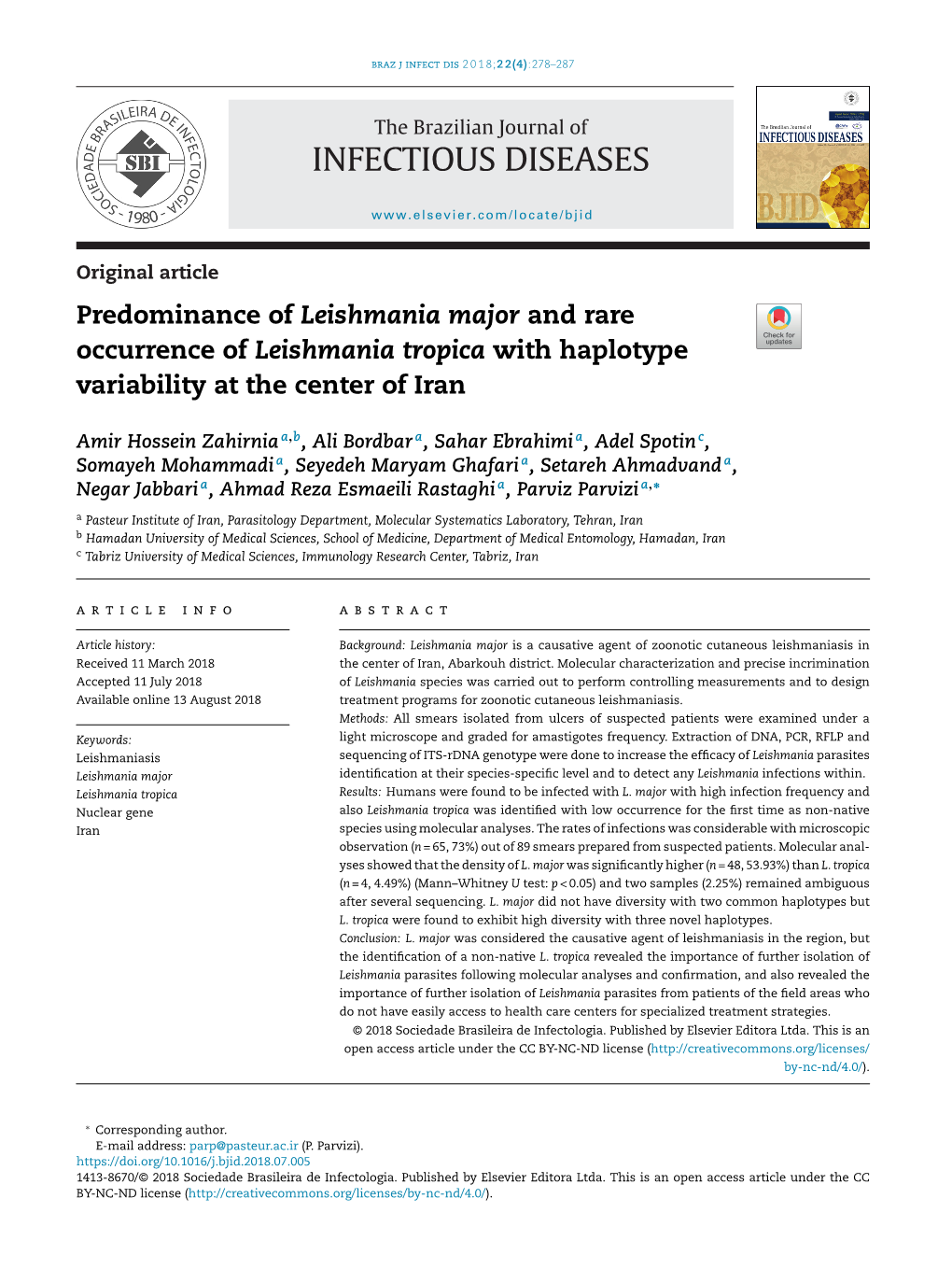 Predominance of Leishmania Major and Rare Occurrence of Leishmania Tropica with Haplotype Variability at the Center of Iran