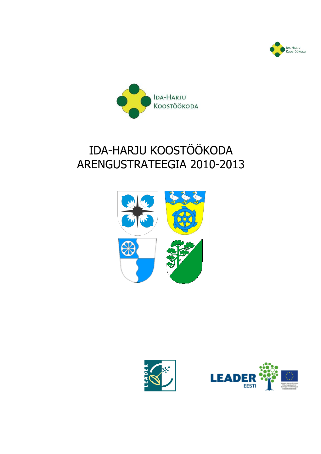 Ida-Harju Koostöökoda Arengustrateegia 2010-2013