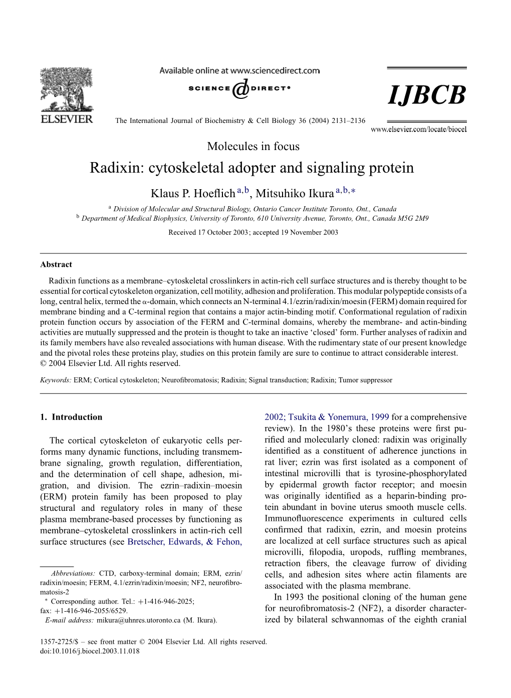 Radixin: Cytoskeletal Adopter and Signaling Protein Klaus P