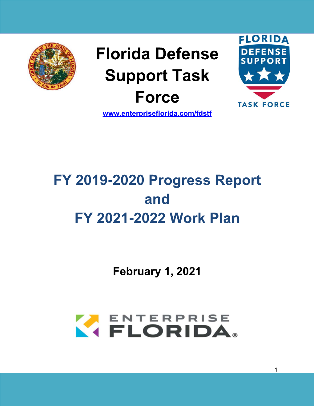 Florida Defense Support Task Force FY 2019-2020 Progress Report and FY 2021-2022 Work Plan