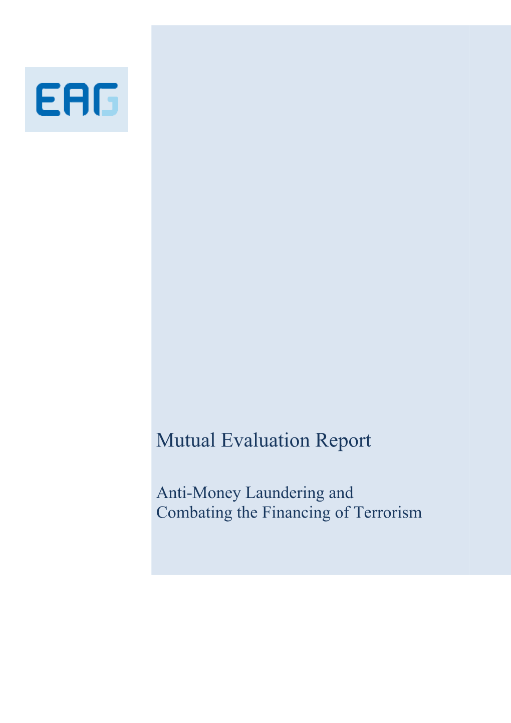 Preface - Information and Methodology Used to Evaluate the Republic of Uzbekistan 6