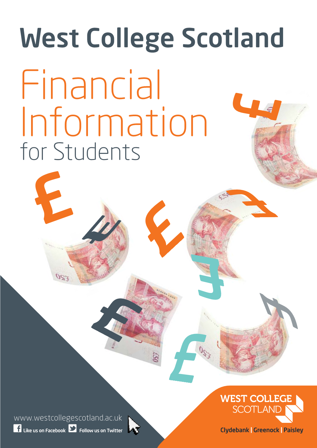 Financial Information for Students Apply for the Appropriate Funding for Your Course