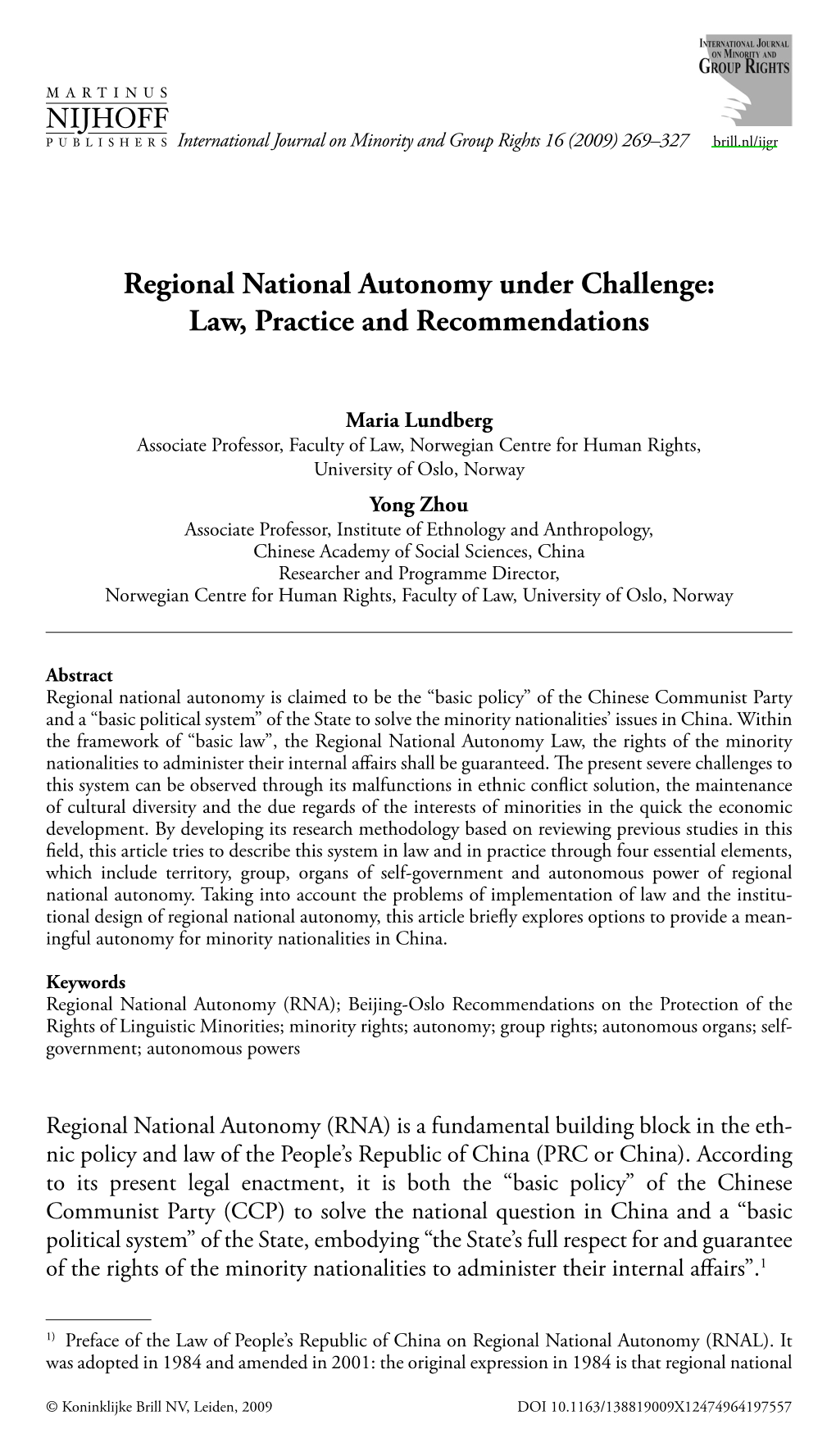 Regional National Autonomy Under Challenge: Law, Practice and Recommendations