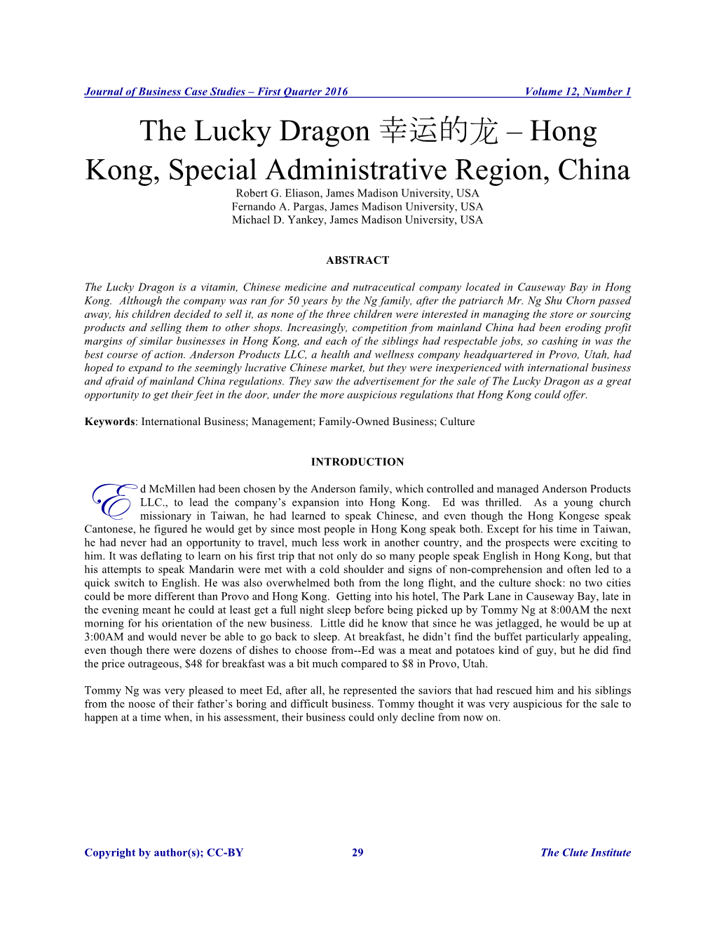 The Lucky Dragon 幸运的龙 – Hong Kong, Special Administrative Region, China Robert G