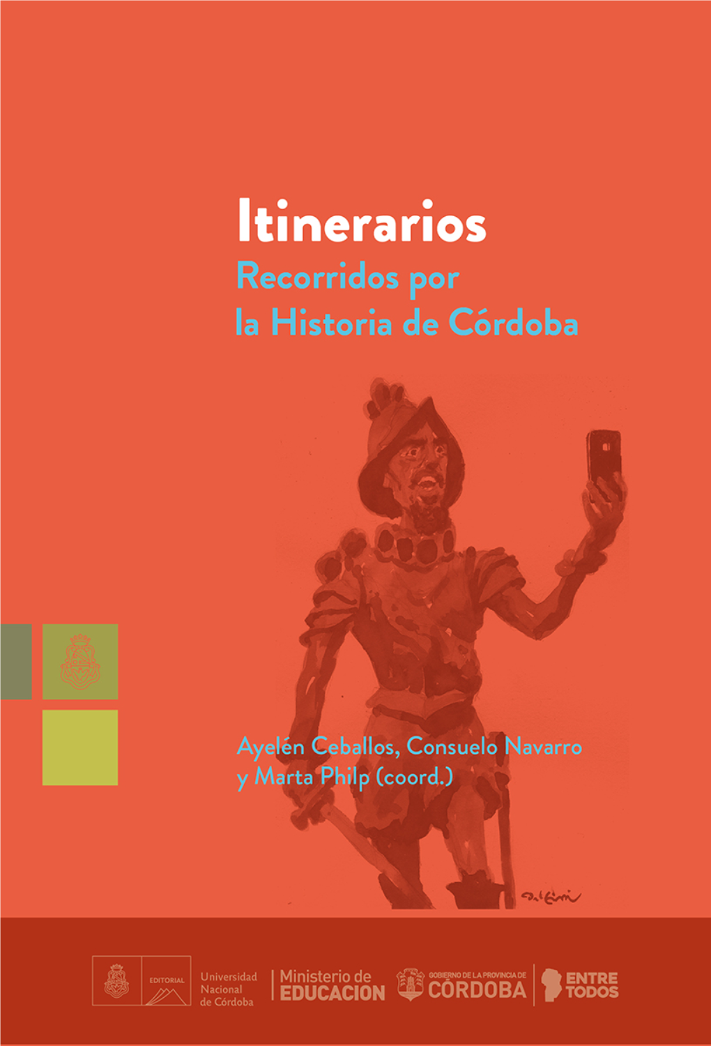 Itinerarios Recorridos Por La Historia De Córdoba