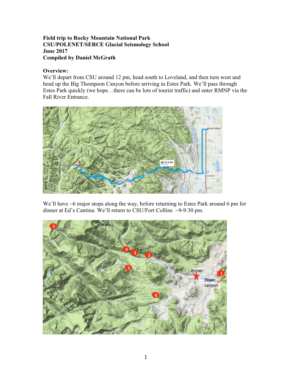 1 Field Trip to Rocky Mountain National Park CSU/POLENET/SERCE