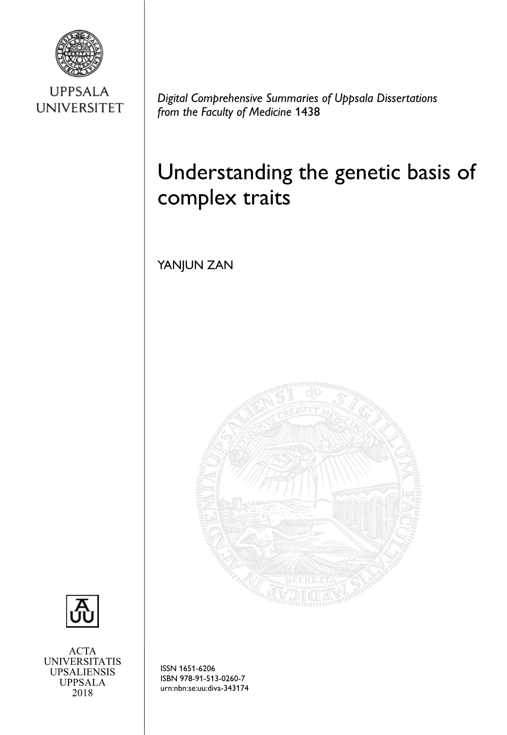 Understanding the Genetic Basis of Complex Traits