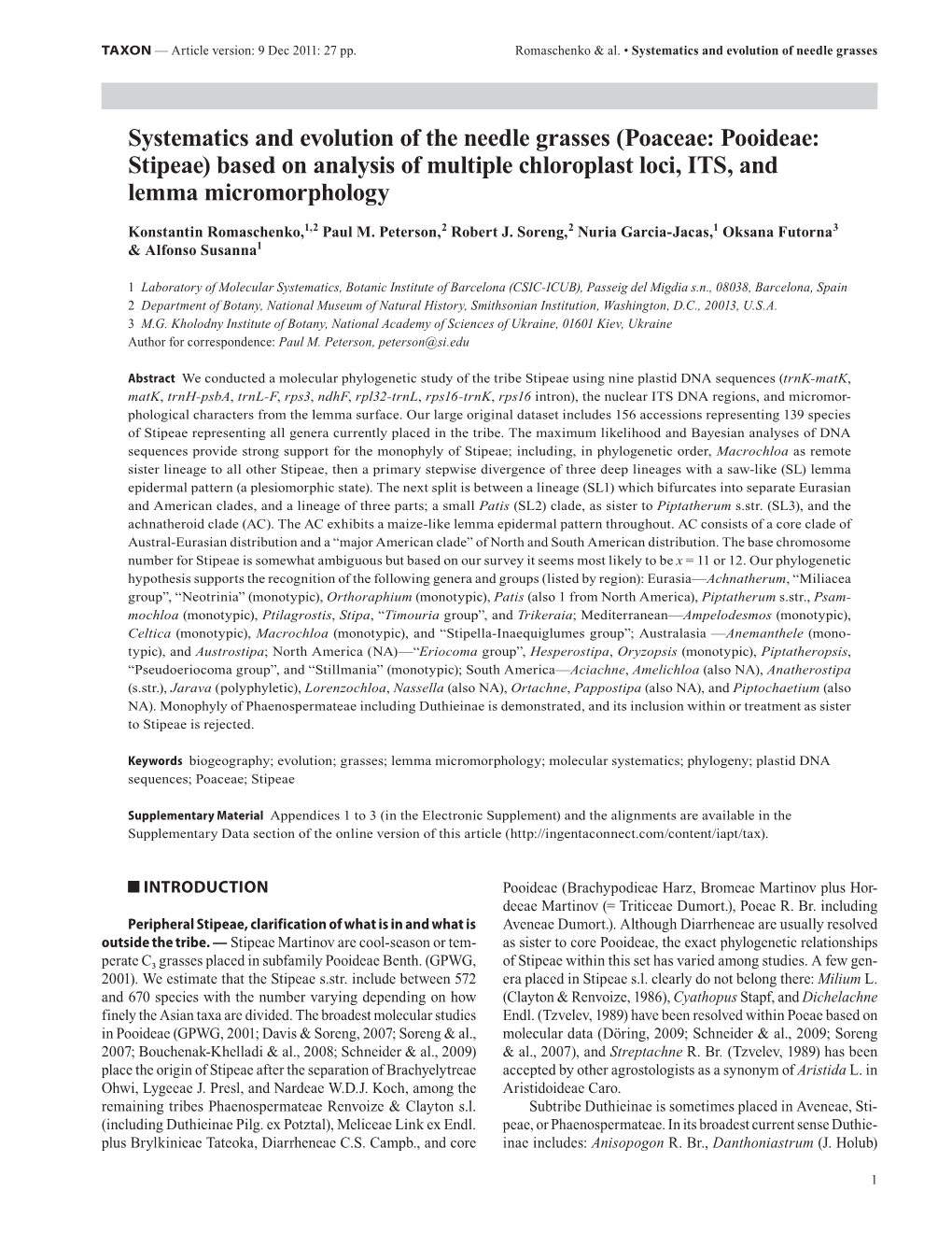 Systematics and Evolution of the Needle Grasses (Poaceae: Pooideae: Stipeae) Based on Analysis of Multiple Chloroplast Loci, ITS, and Lemma Micromorphology