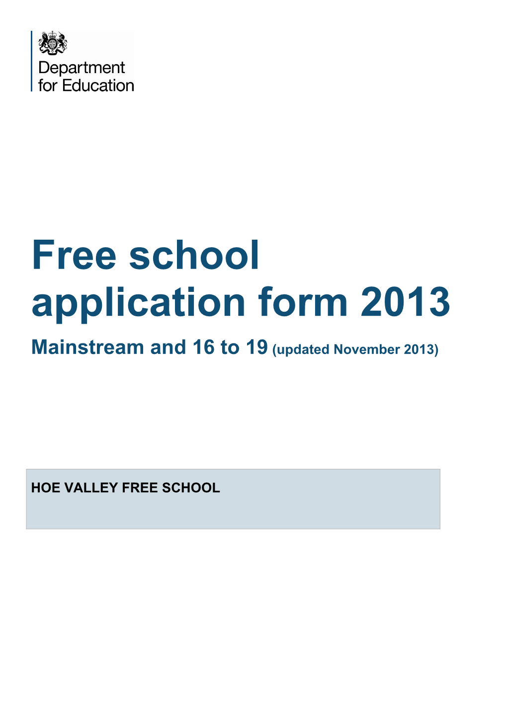 Free School Application Form 2013 Mainstream and 16 to 19 (Updated November 2013)