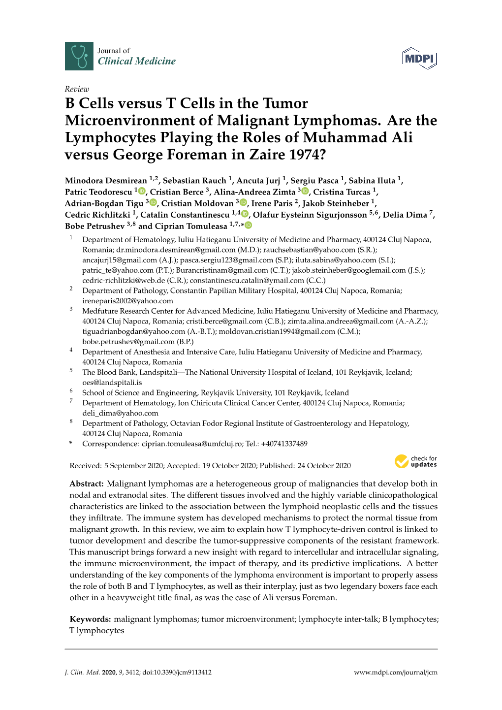 B Cells Versus T Cells in the Tumor Microenvironment of Malignant Lymphomas