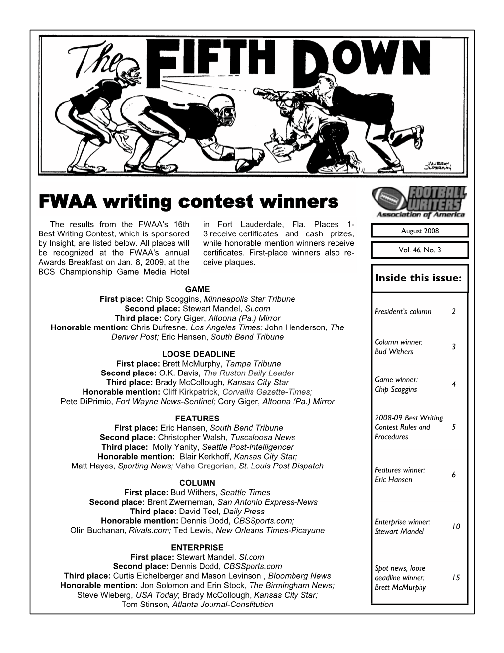 FWAA Writing Contest Winners the Results from the FWAA's 16Th in Fort Lauderdale, Fla