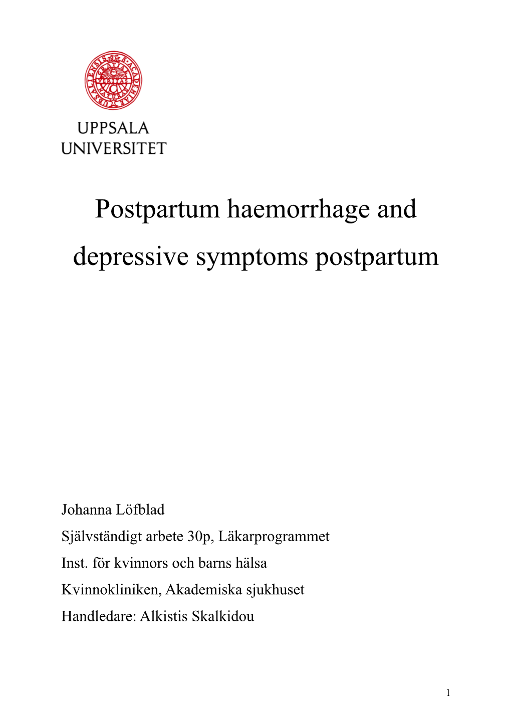 Postpartum Haemorrhage and Depressive Symptoms Postpartum