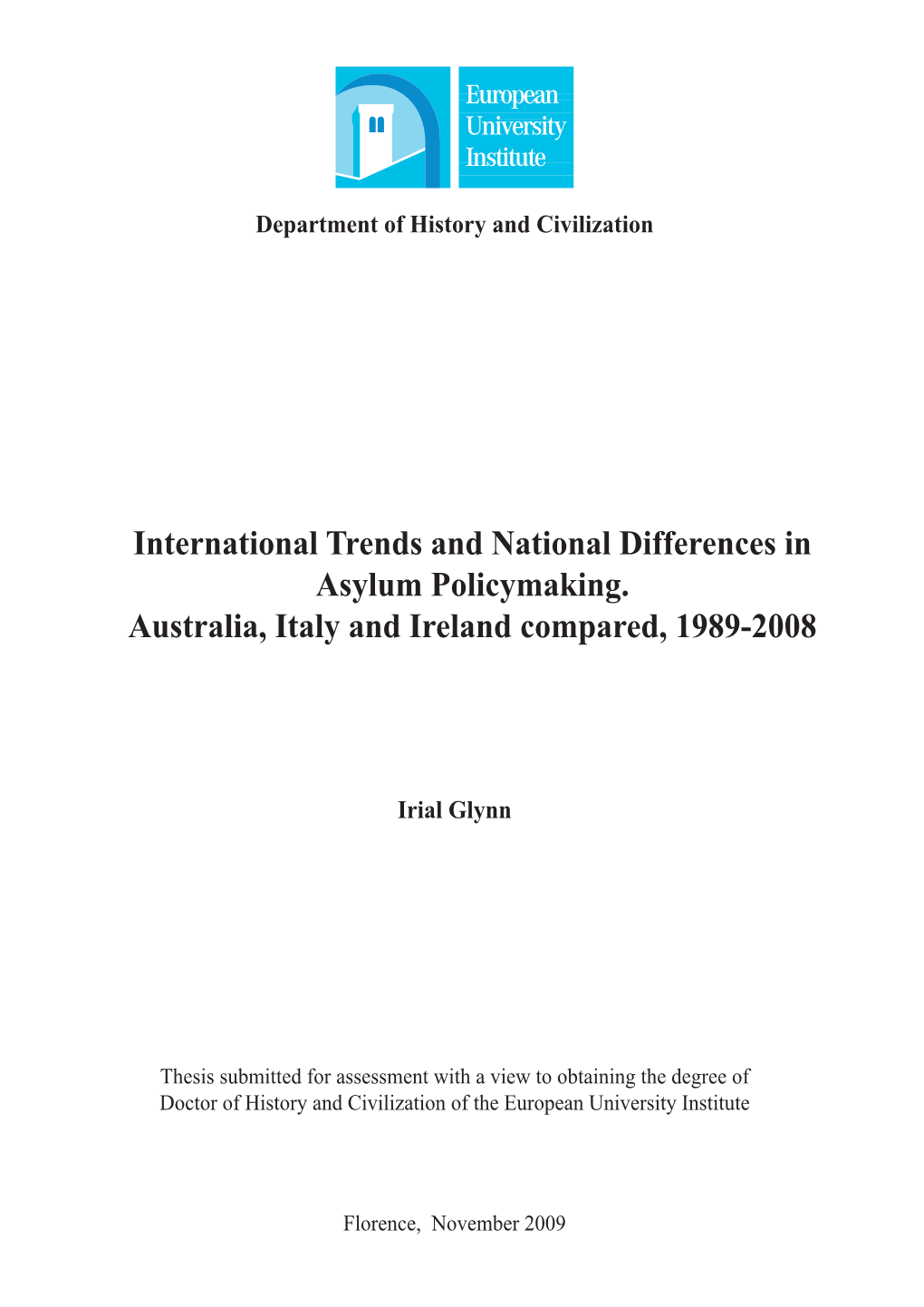 International Trends and National Differences in Asylum Policymaking