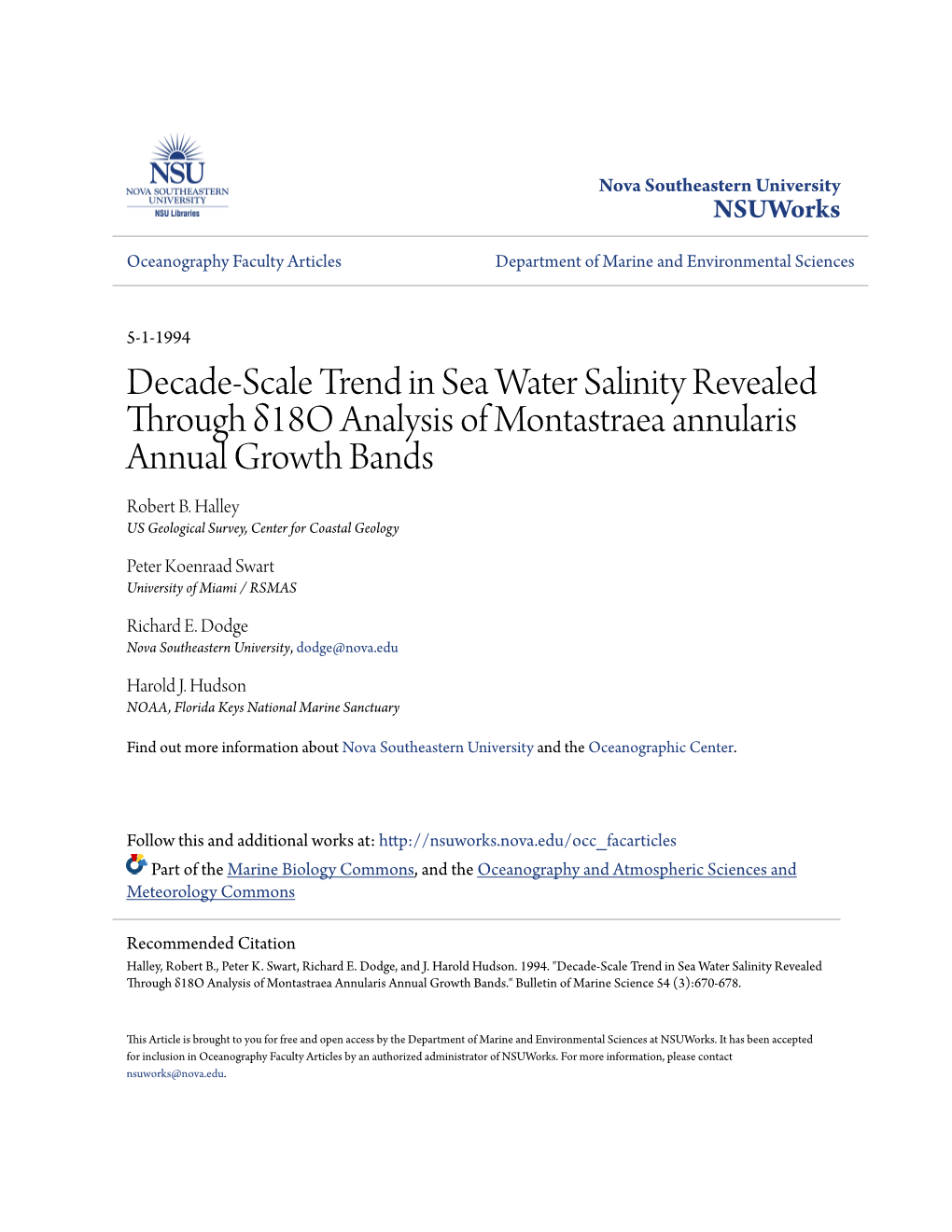 Decade-Scale Trend in Sea Water Salinity Revealed Through Δ18o Analysis of Montastraea Annularis Annual Growth Bands Robert B