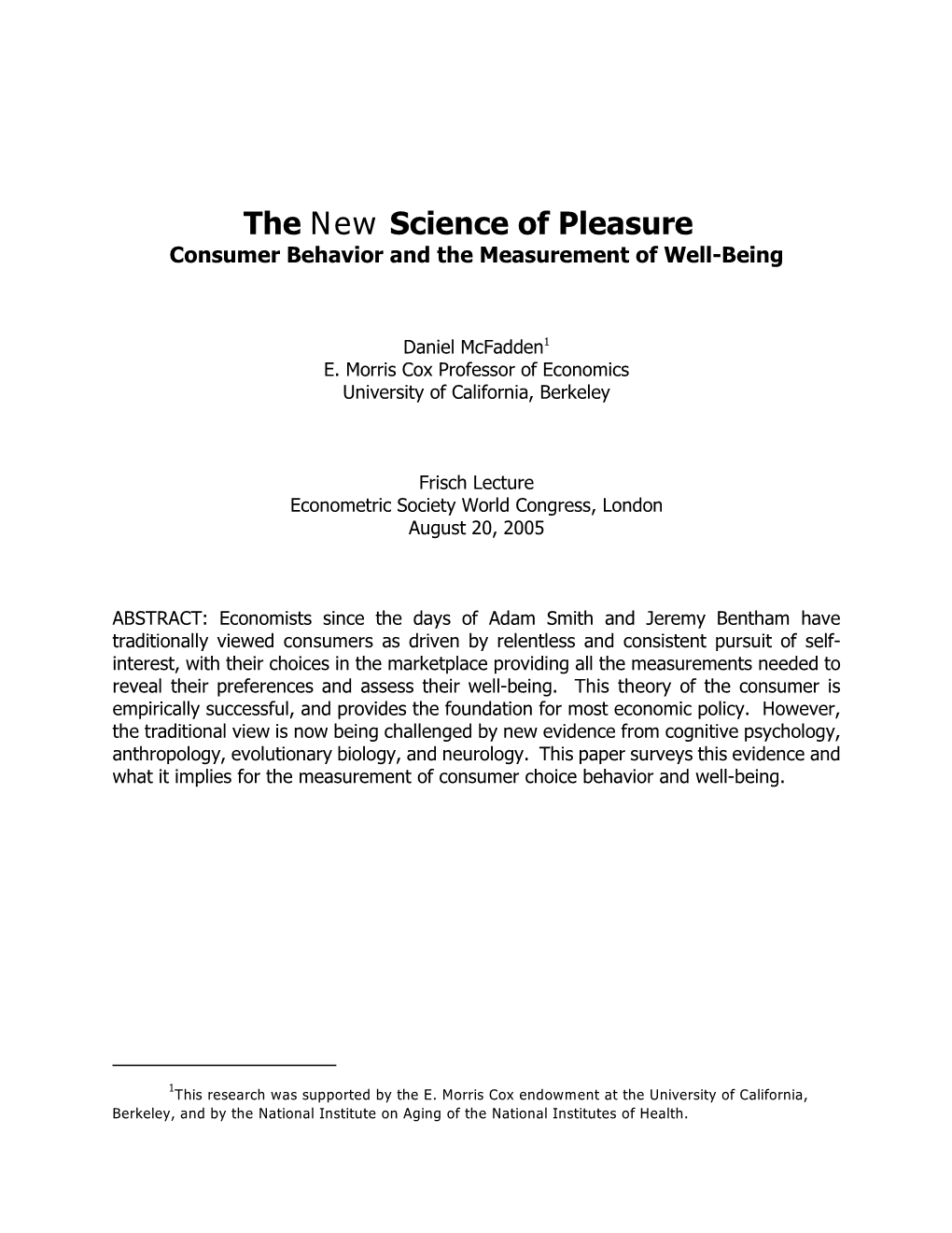 The New Science of Pleasure Consumer Behavior and the Measurement of Well-Being