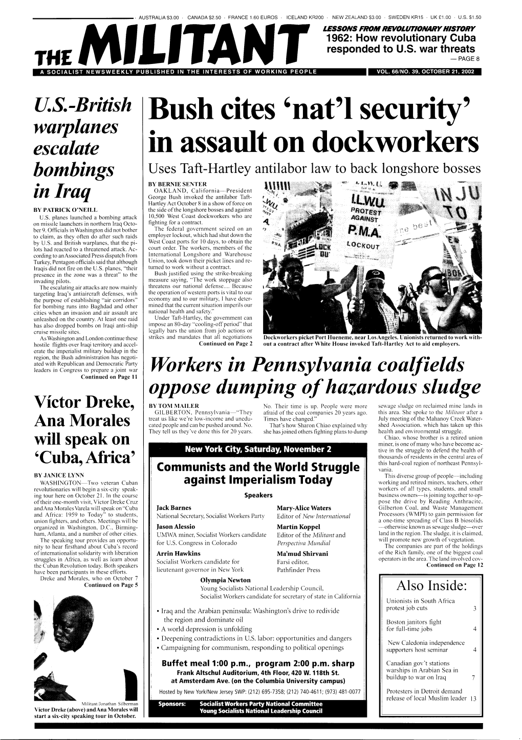 L Security' in Assault on Dockworkers Continued from Front Page Terests of the Country, the Economy, and Our Take Place Through a Government Mediator