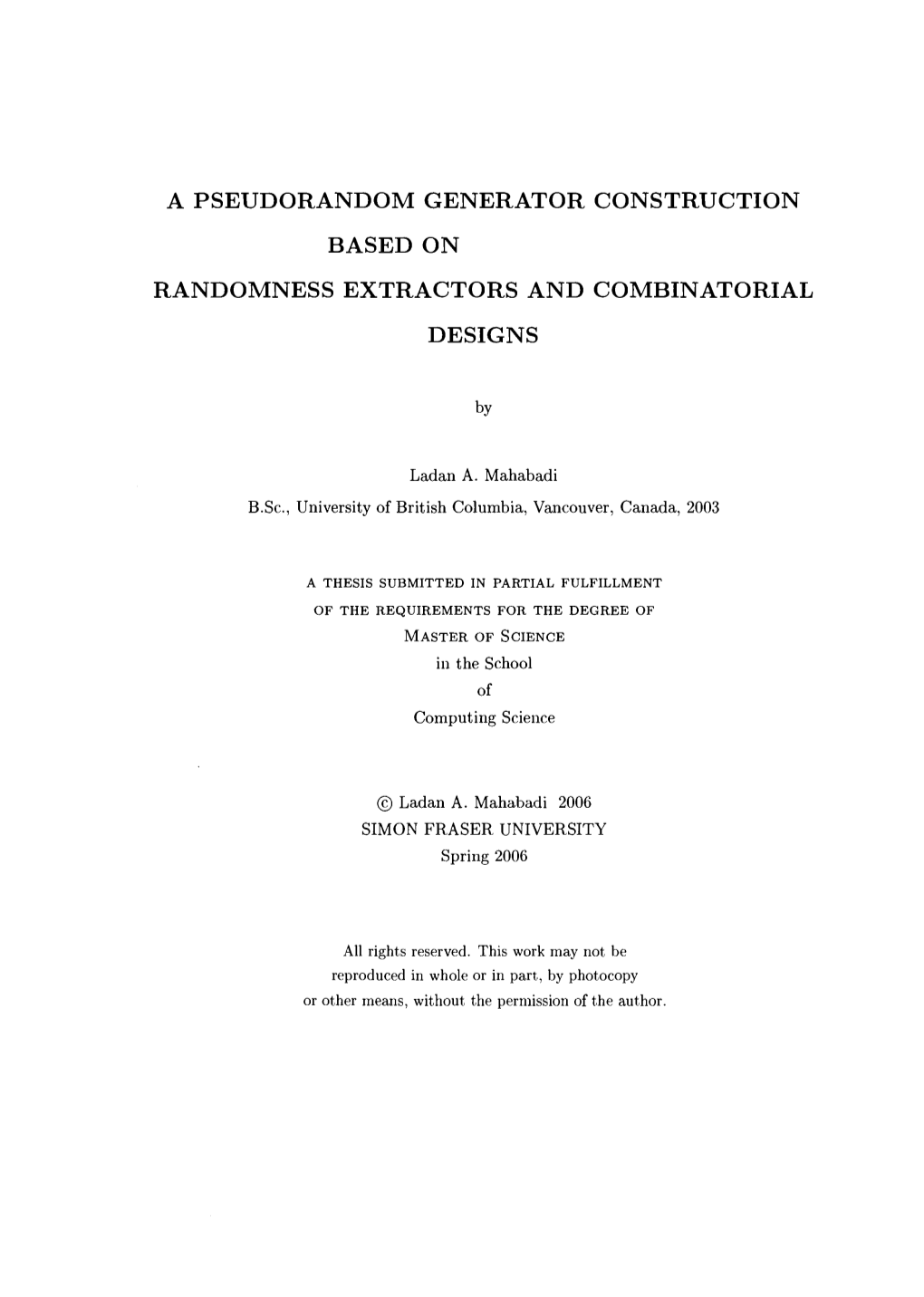 A Pseudorandom Generator Construction Based on Randomness Extractors and Combinatorial Designs