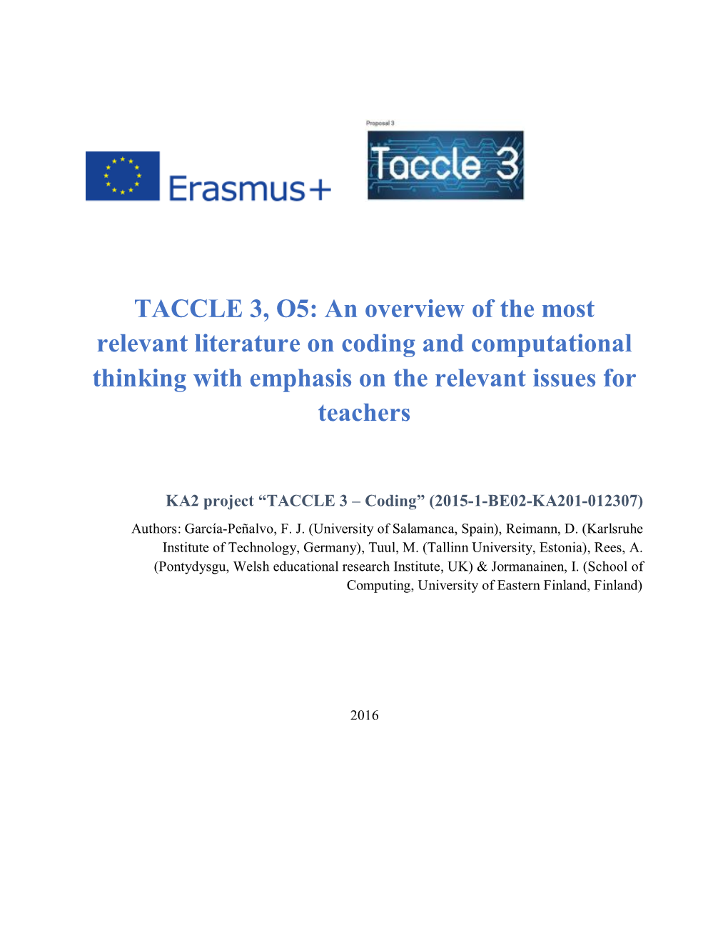 TACCLE 3, O5: an Overview of the Most Relevant Literature on Coding and Computational Thinking with Emphasis on the Relevant Issues For
