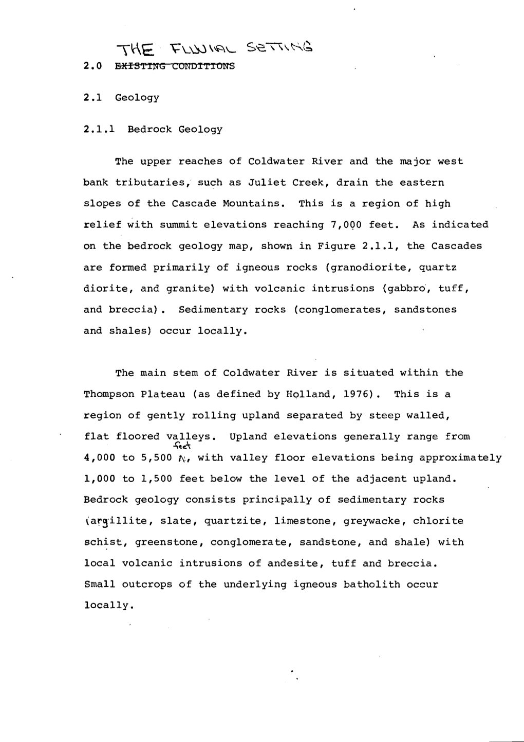 2.1 Geology 2.1.1 Bedrock Geology the Upper Reaches of Coldwater