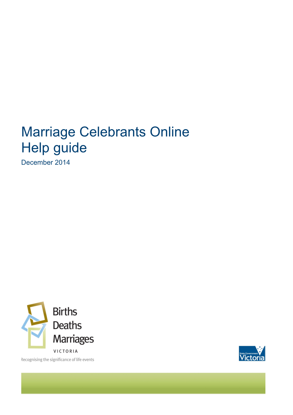 Marriage Celebrants Online Help Guide