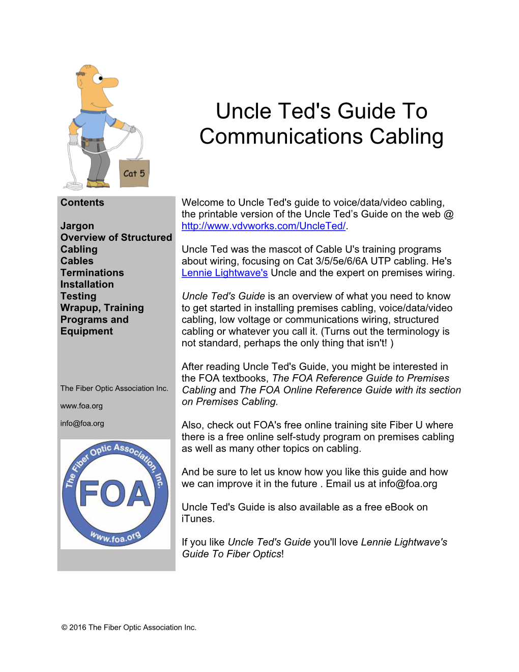 Uncle Ted's Guide to Communications Cabling