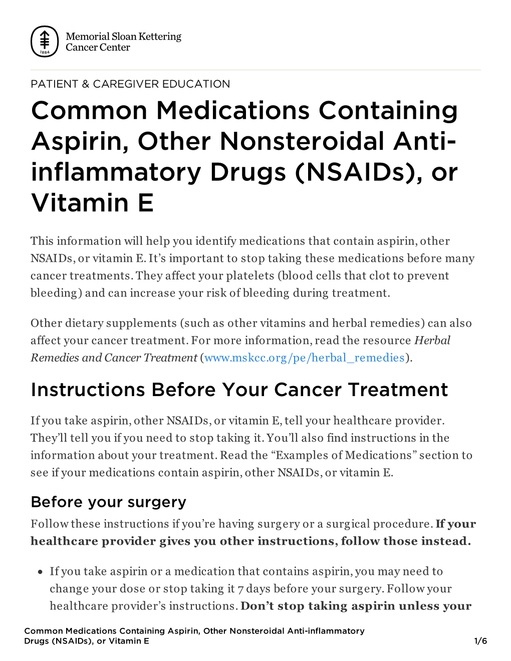 Common Medications Containing Aspirin, Other Nonsteroidal Anti- Inflammatory Drugs (Nsaids), Or Vitamin E