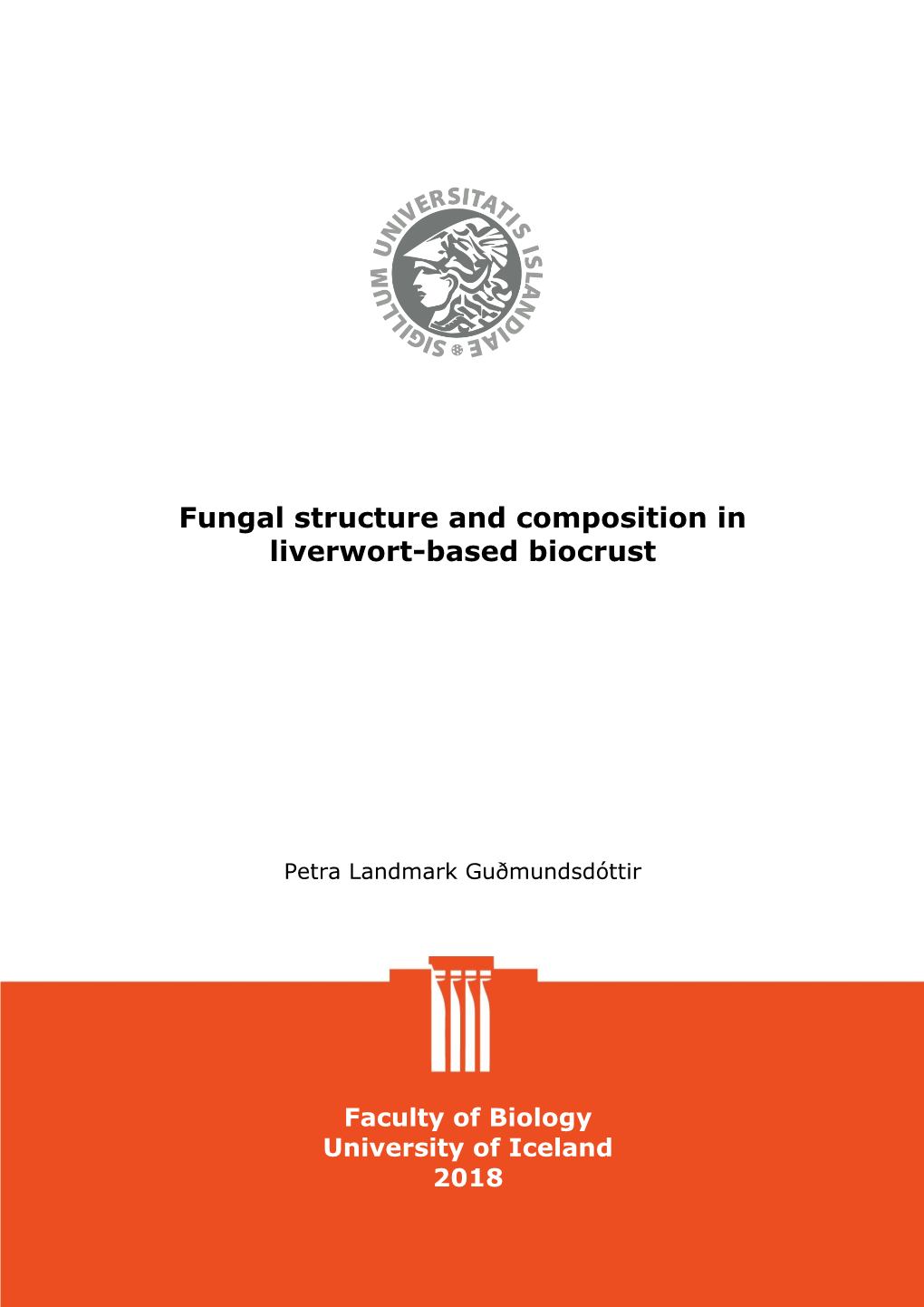 Fungal Structure and Composition in Liverwort-Based Biocrust