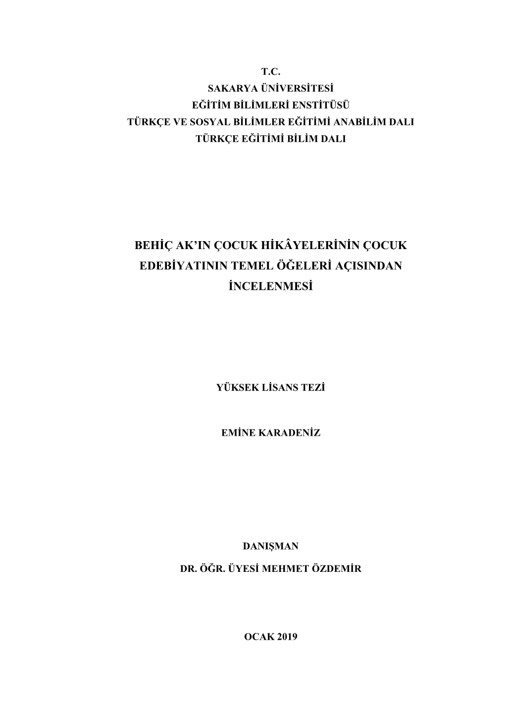 Behiç Ak'ın Çocuk Hikâyelerinin Çocuk Edebiyatının Temel Öğeleri