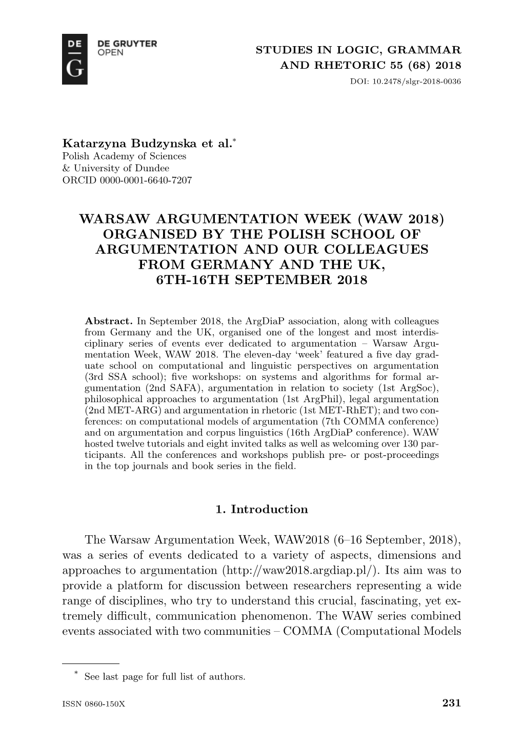 Warsaw Argumentation Week (Waw 2018) Organised by the Polish School of Argumentation and Our Colleagues from Germany and the Uk, 6Th-16Th September 2018