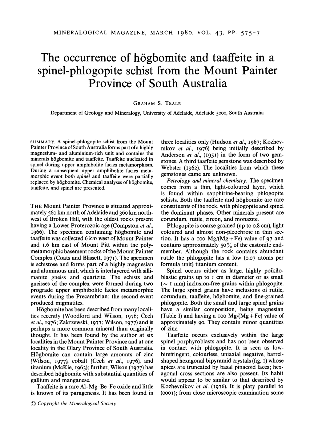 The Occurrence of H6gbomite and Taaffeite in a Spinel-Phlogopite Schist from the Mount Painter Province of South Australia