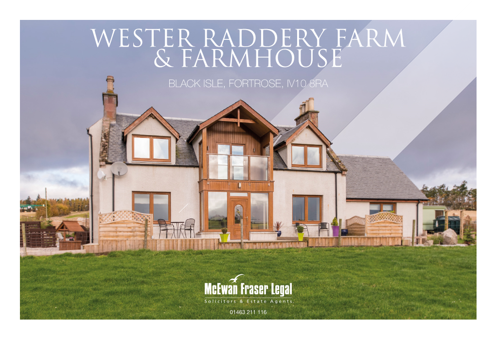 Wester Raddery Farm & Farmhouse